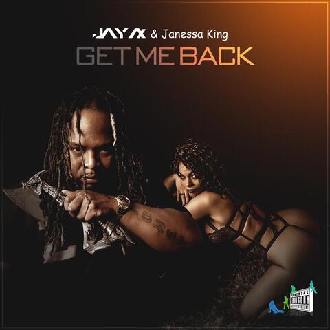Get Me Back (feat. Janessa King)