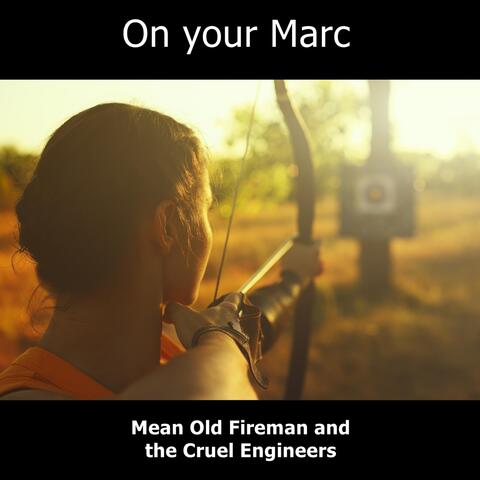 On Your Marc