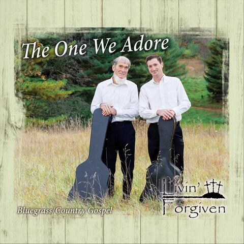 The One We Adore