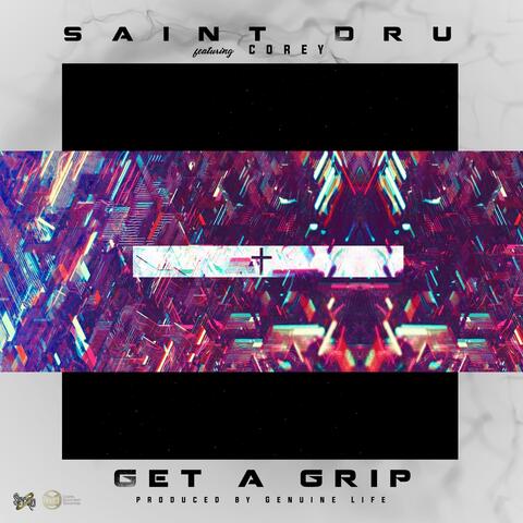 Get a Grip (feat. Corey)