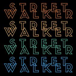 Street Walker