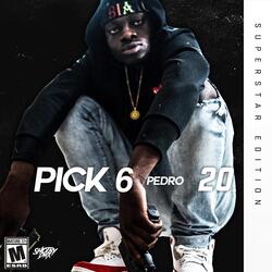 Pick 6 (Intro)