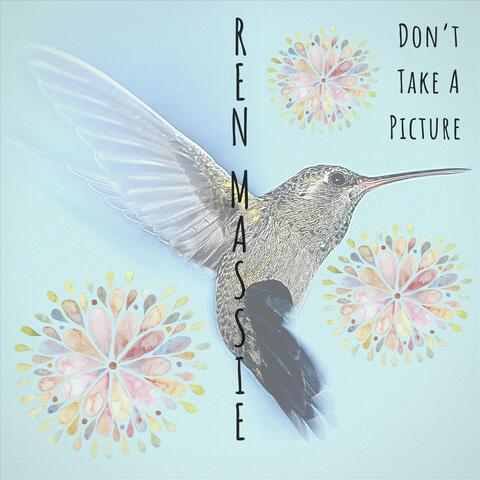 Don't Take a Picture