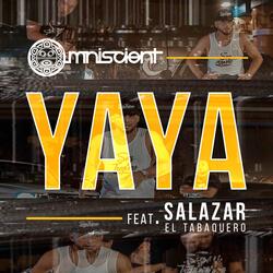 Yaya (feat. Salazar el Tabaquero)