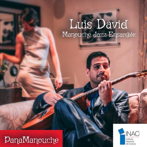 Luis David Manouche Jazz Ensamble