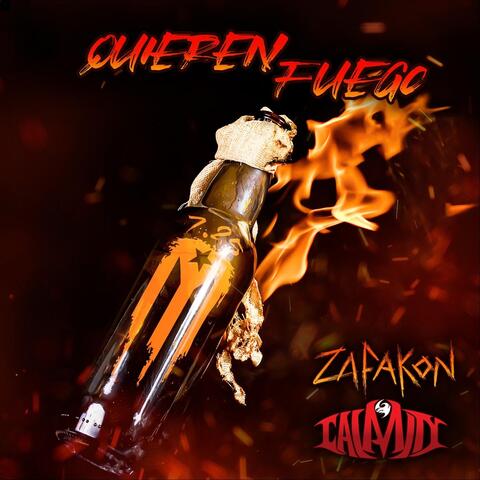 Quieren Fuego (feat. Calamity)