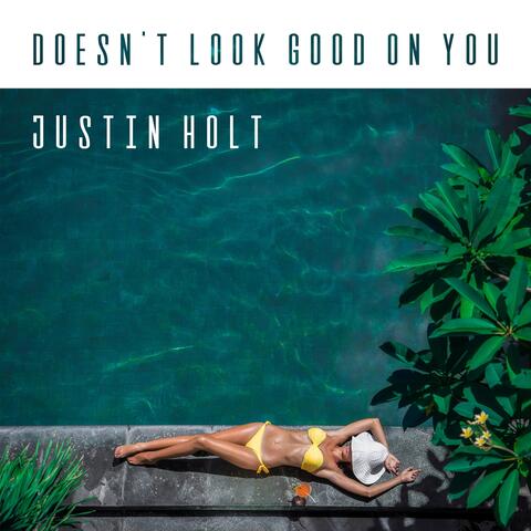 Doesn't Look Good on You