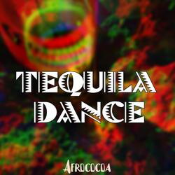 Tequila Dance