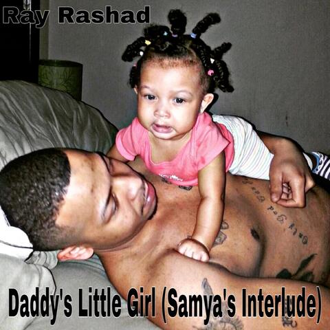 Daddy's Little Girl (Samya's Interlude)