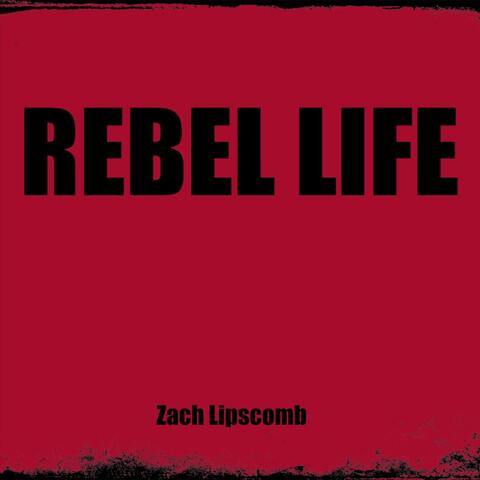 Rebel Life