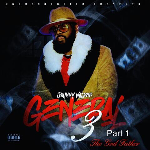 General 3, Pt. 1: The God Father