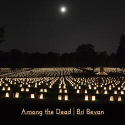Among the Dead