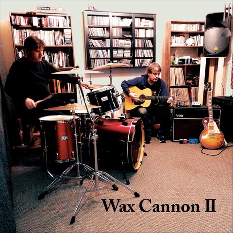 Wax Cannon II