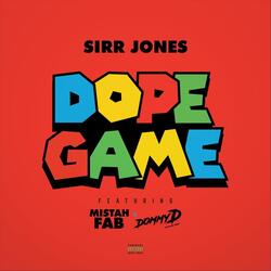 Dope Game (feat. Mistah Fab & Dommy D)