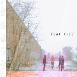 Play Nice