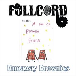 Runaway Brownies