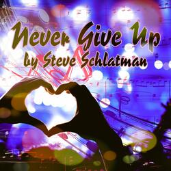 Never Give Up