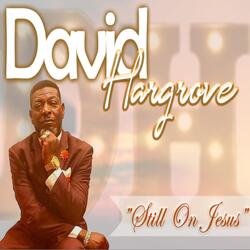 Still on Jesus