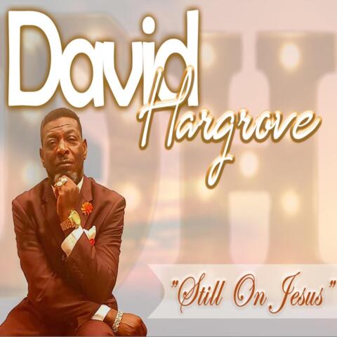 Still on Jesus