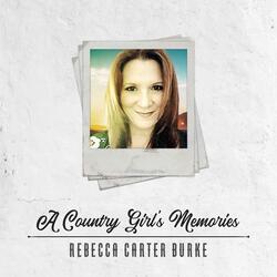 A Country Girl's Memories