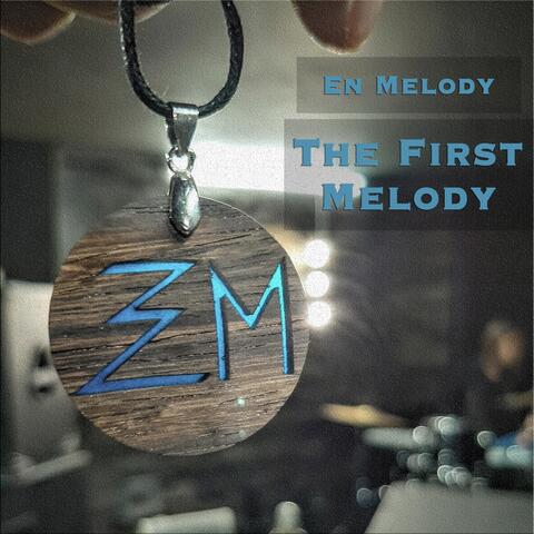 The First Melody