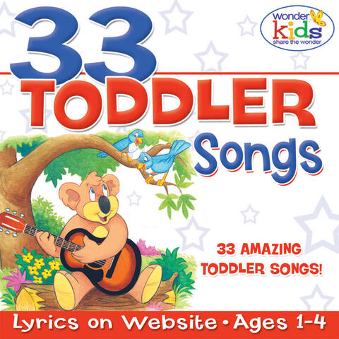 33 Toddler Songs