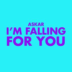 I'm Falling for You