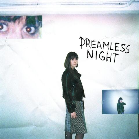 Dreamless Night