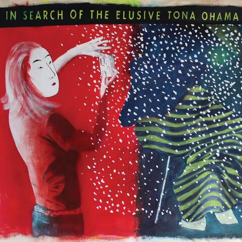 In Search of the Elusive Tona Ohama