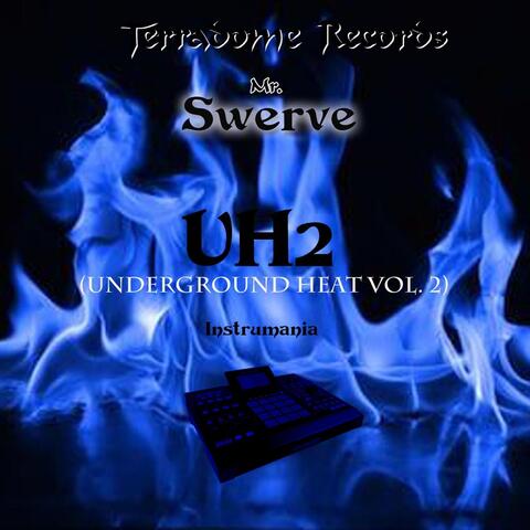 Underground Heat, Vol. 2