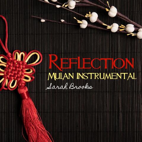 Reflection ( Mulan Instrumental)