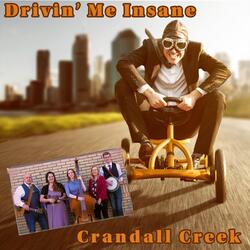 Drivin' Me Insane