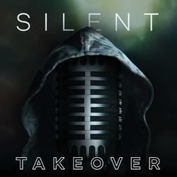 Silent Takeover