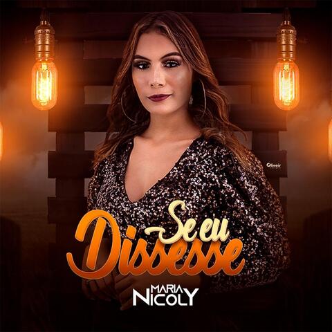 Se Eu Dissesse