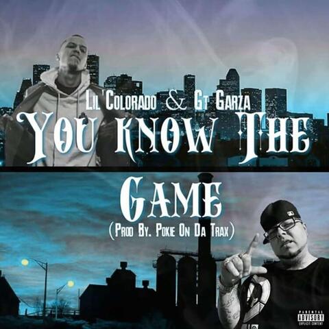 You Know the Game (feat. GT Garza)