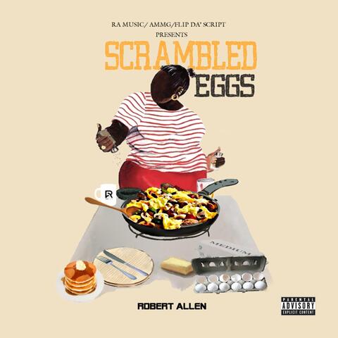 Scrambled Eggs