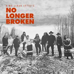 No Longer Broken