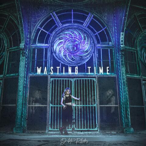 Wasting Time