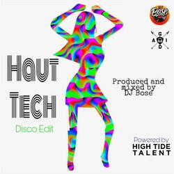 Haut Tech (Disco Edit) [feat. Rohit Gida]