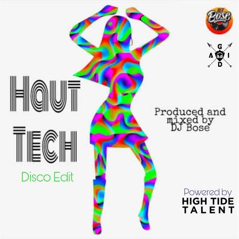 Haut Tech (Disco Edit) [feat. Rohit Gida]