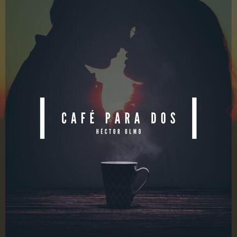 Café Para Dos