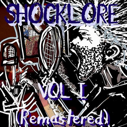 Shocklore, Vol. 1 (Remastered)
