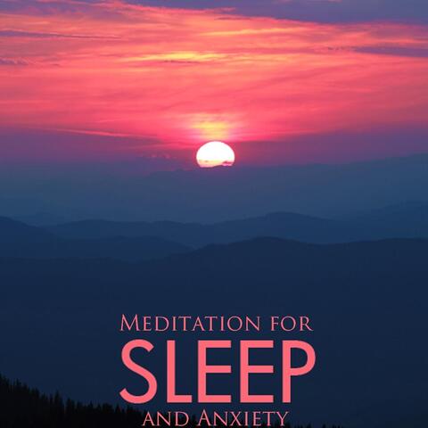 Meditation for Sleep and Anxiety