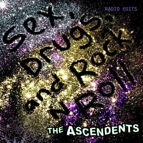 Sex, Drugs, And Rock n Roll (Radio Edits)