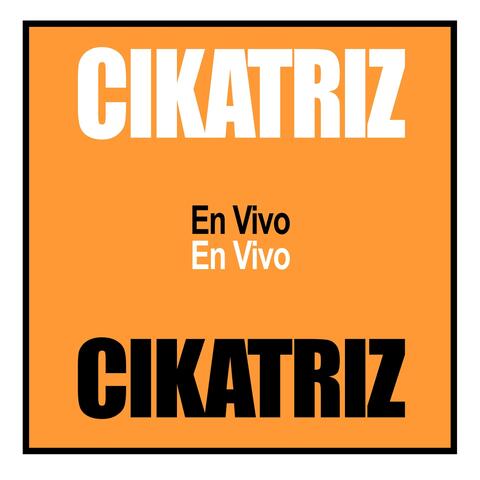 Cikatriz (En Vivo)