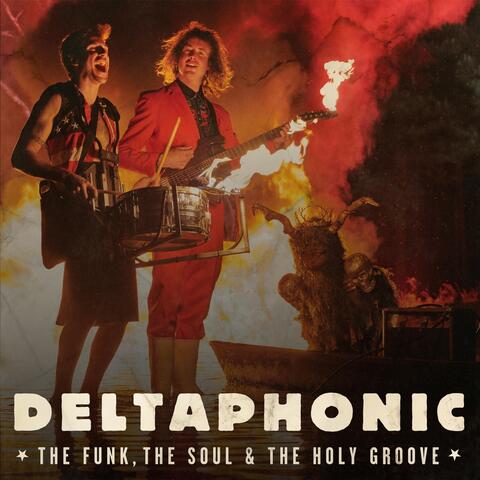The Funk, the Soul & the Holy Groove