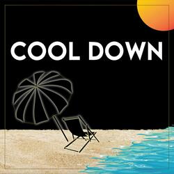 Cool Down