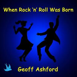 When Rock 'n' Roll Was Born