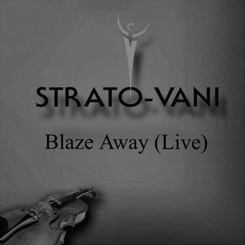 Blaze Away (Live)