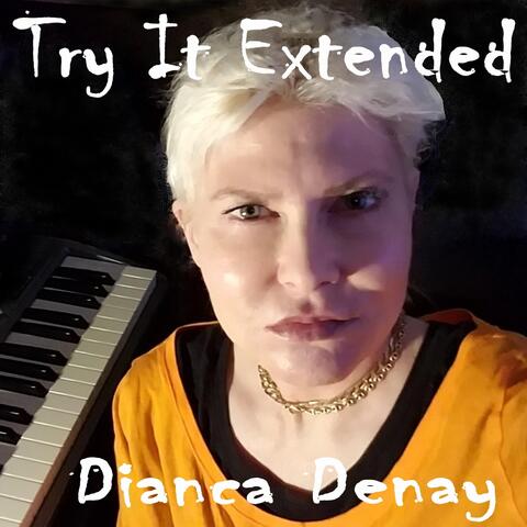 Try It (Extended)
